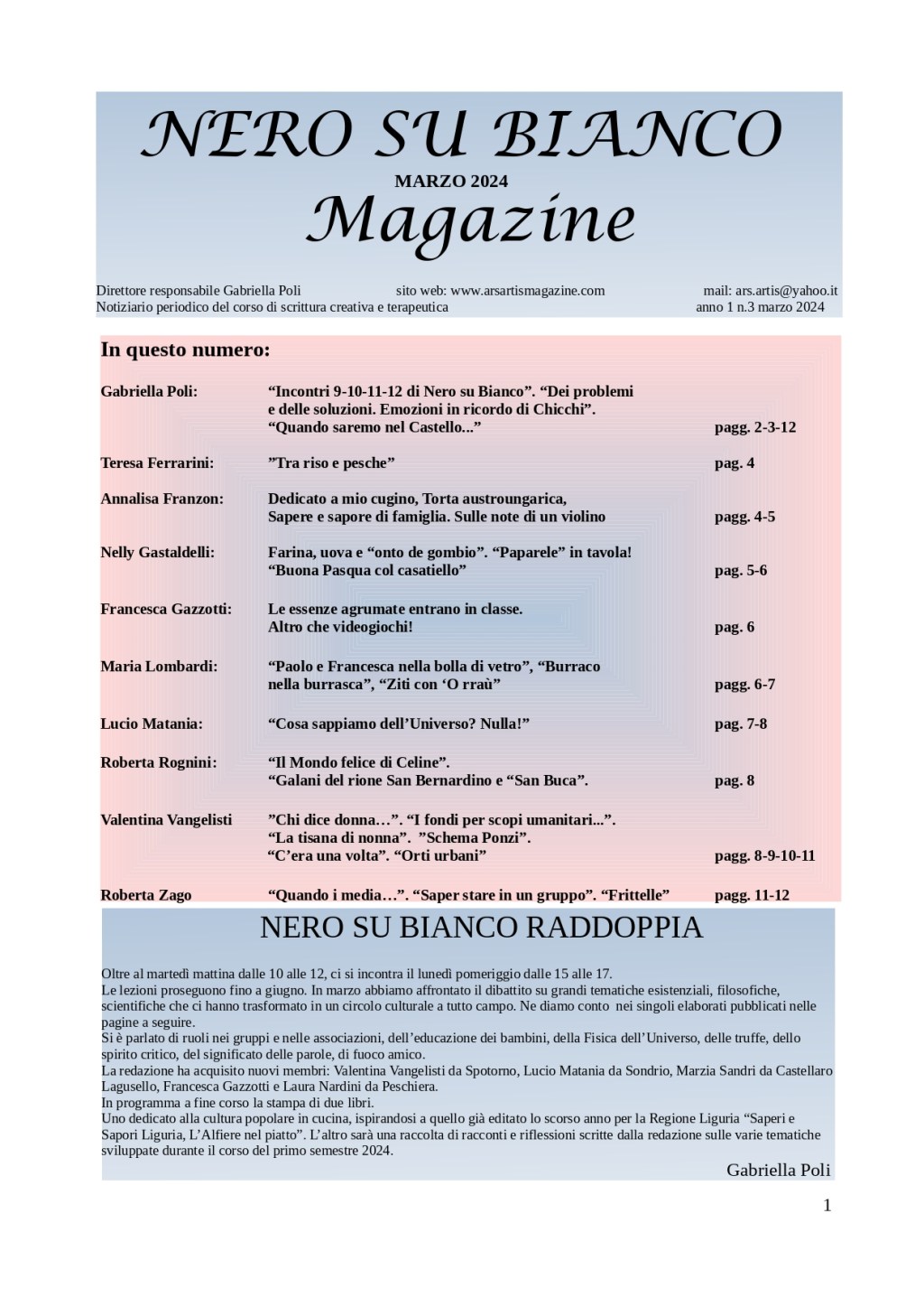 Notiziario n. 3, marzo 2024. Il corso di scrittura creativa e terapeutica stimola articoli e racconti. Le 4 pagine iniziali sono ora&nbsp;12.