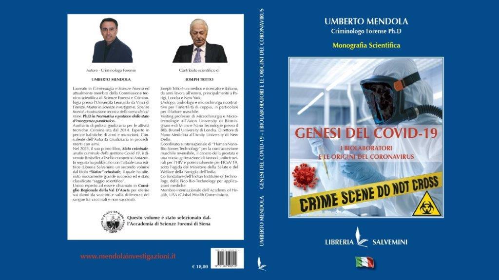 Domenica 8 giugno, a Milano, presentazione del libro di Umberto Mendola, criminologo forense, “Genesi del Covid 19: i biolaboratori e le origini del coronavirus”