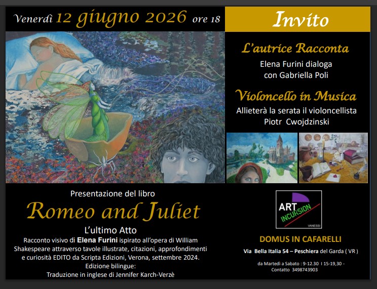 Romeo and Juliet sono a Peschiera del Garda. Venerdì 12 giugno, ore 18, Domus in Cafarelli con Elena Furini e Piotr&nbsp;Cwojdzinski