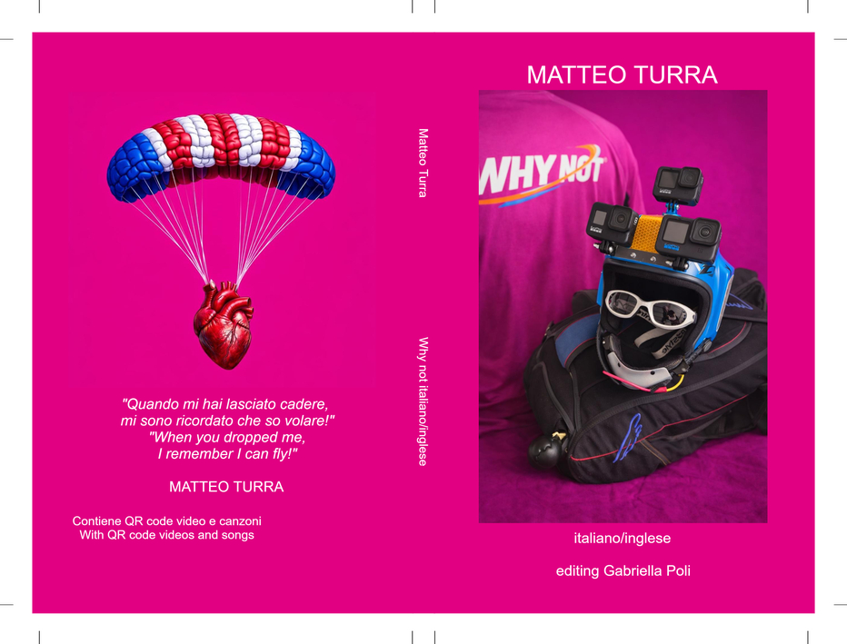 “Why not” di Matteo Turra, quarta edizione: un libro, tanti video e due&nbsp;canzoni